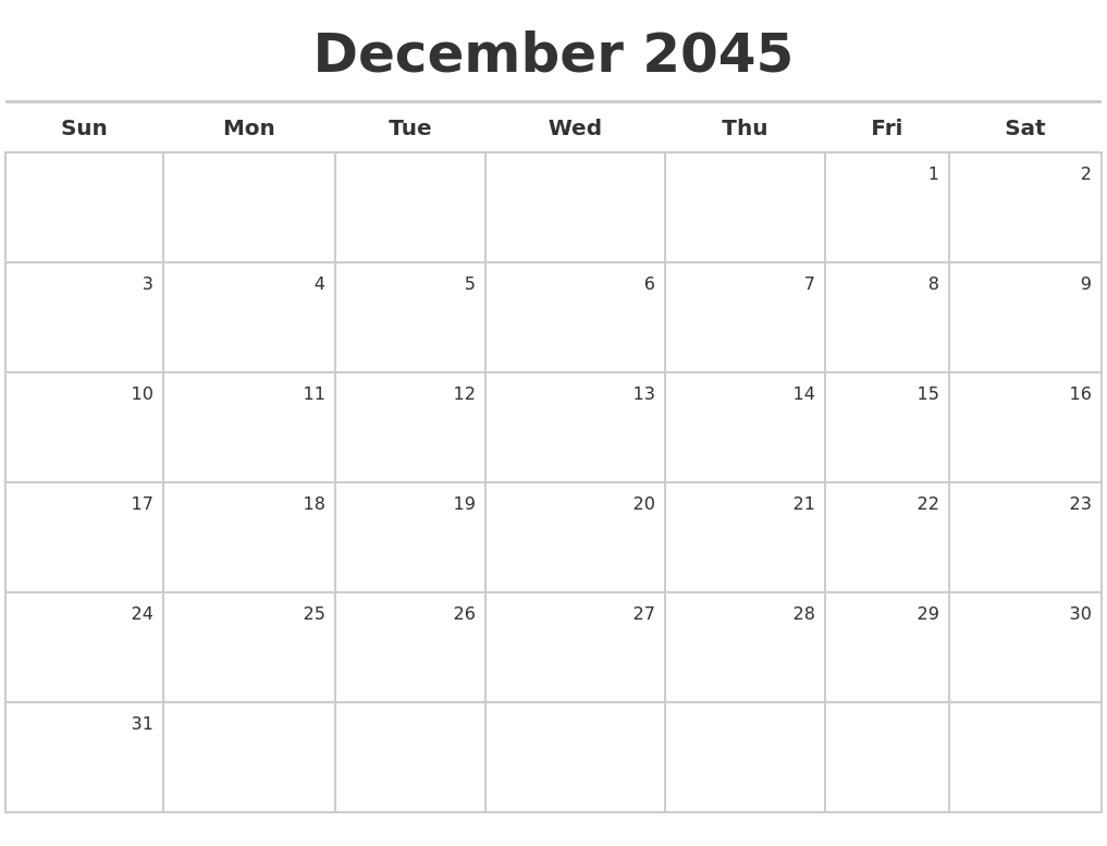 December 2045 Calendar Maker