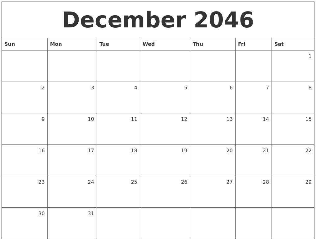 December 2046 Monthly Calendar