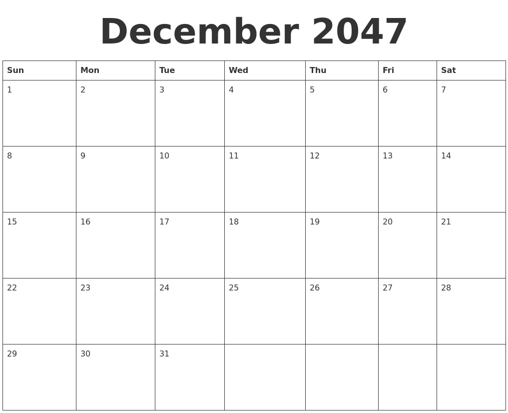 December 2047 Blank Calendar Template
