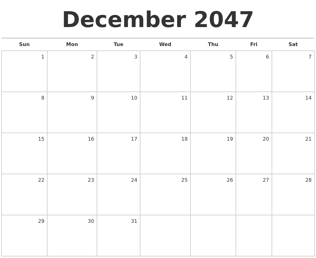 December 2047 Blank Monthly Calendar