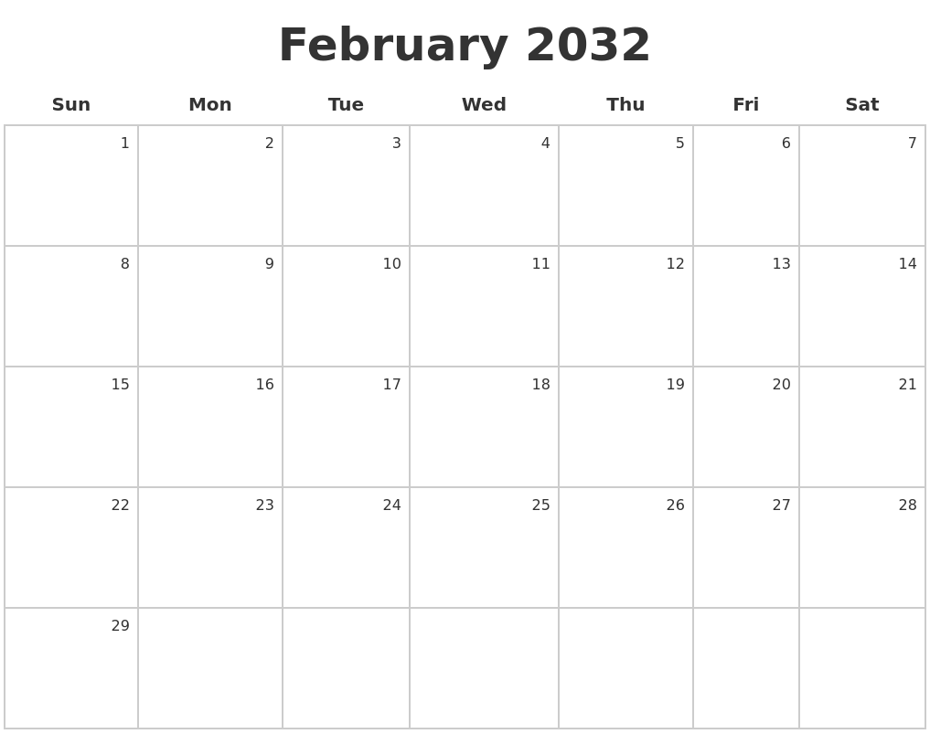 February 2032 Make A Calendar