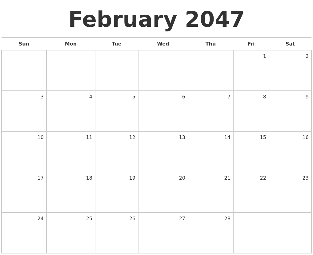 February 2047 Blank Monthly Calendar