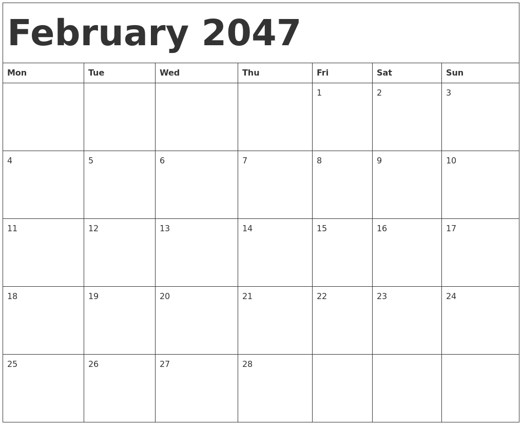 february 2047 calendar template monday start