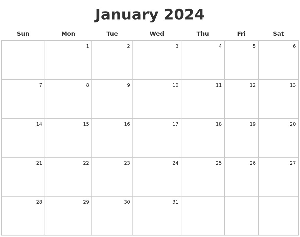 January 2024 Make A Calendar