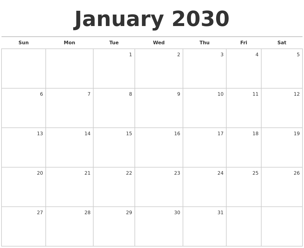 January 2030 Blank Monthly Calendar