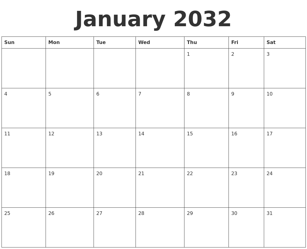 January 2032 Blank Calendar Template