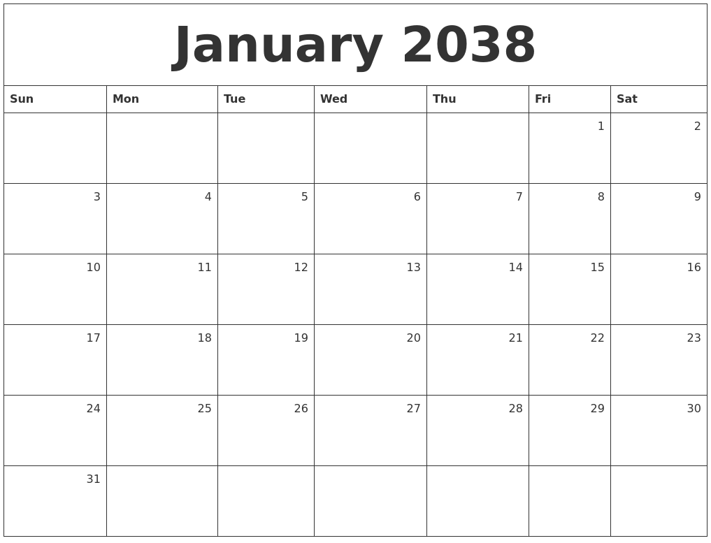 January 2038 Monthly Calendar
