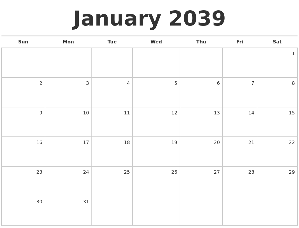 January 2039 Blank Monthly Calendar