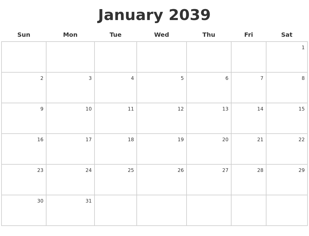 January 2039 Make A Calendar