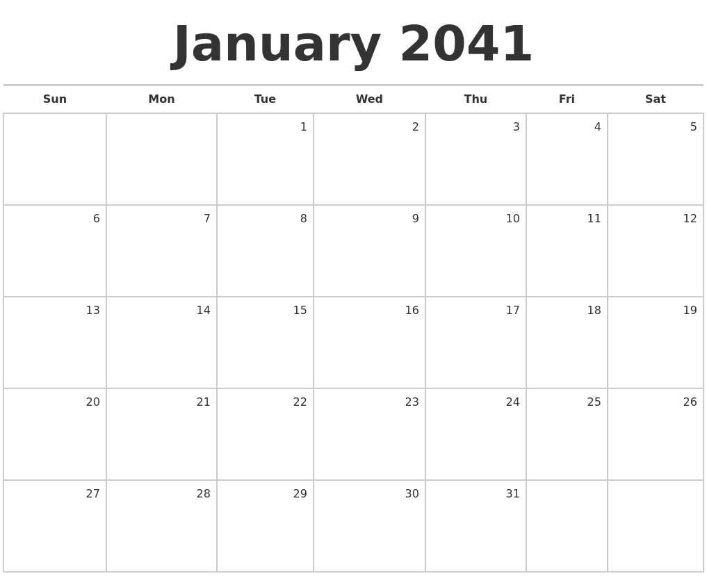 January 2041 Blank Monthly Calendar