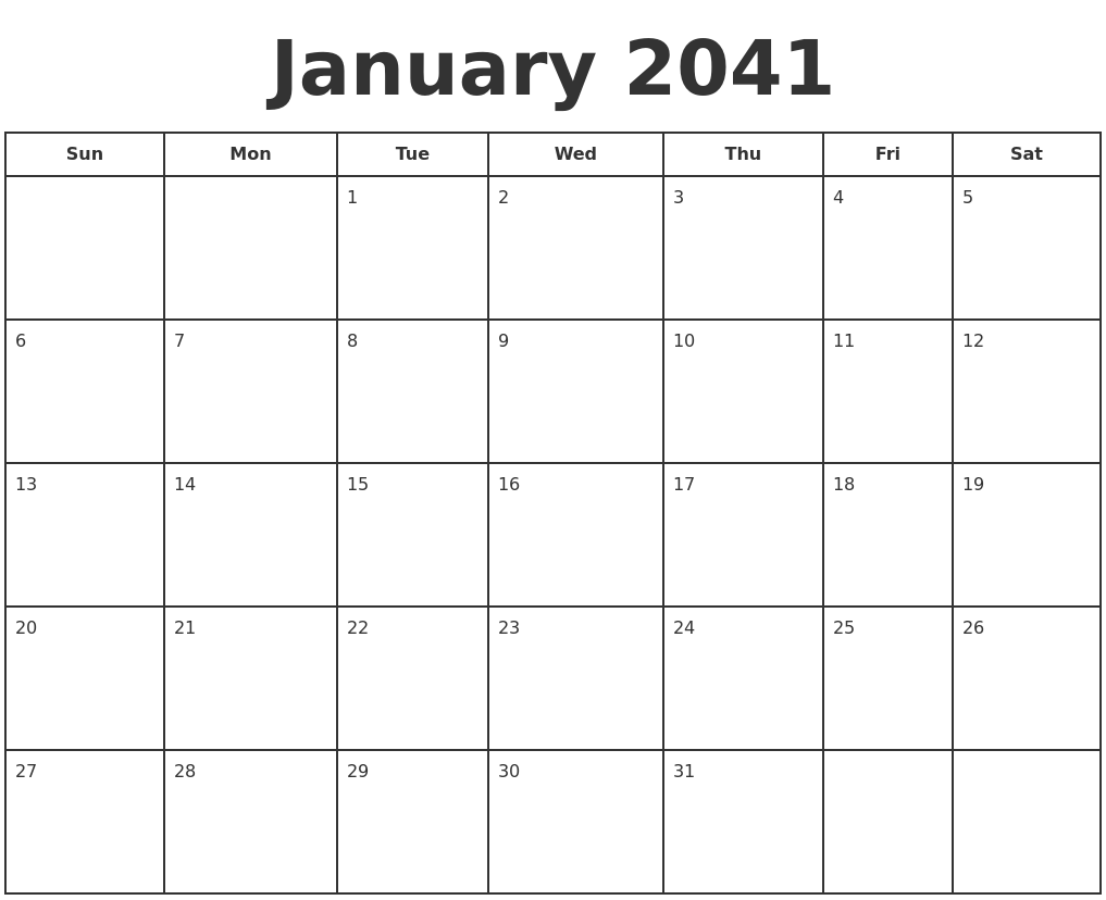 January 2041 Print A Calendar