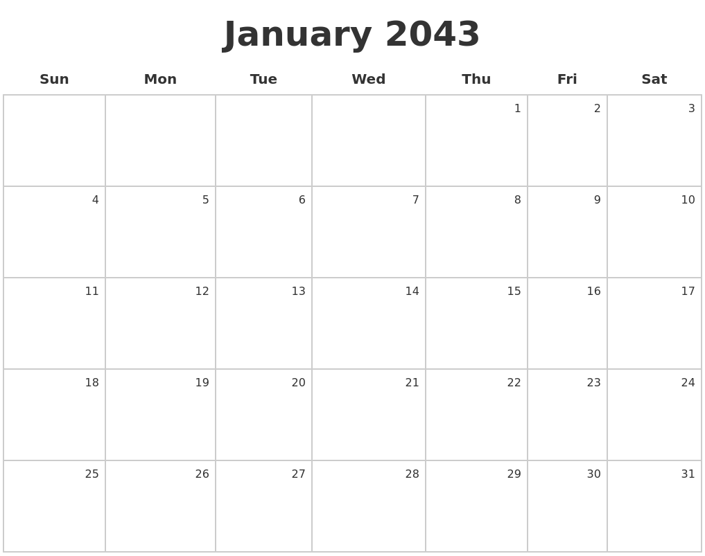 January 2043 Make A Calendar