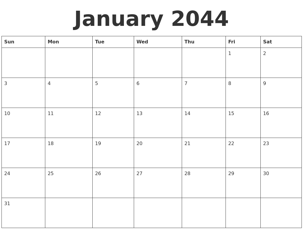 January 2044 Blank Calendar Template