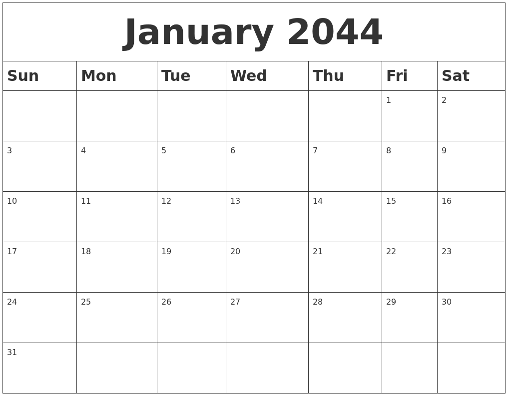 January 2044 Blank Calendar