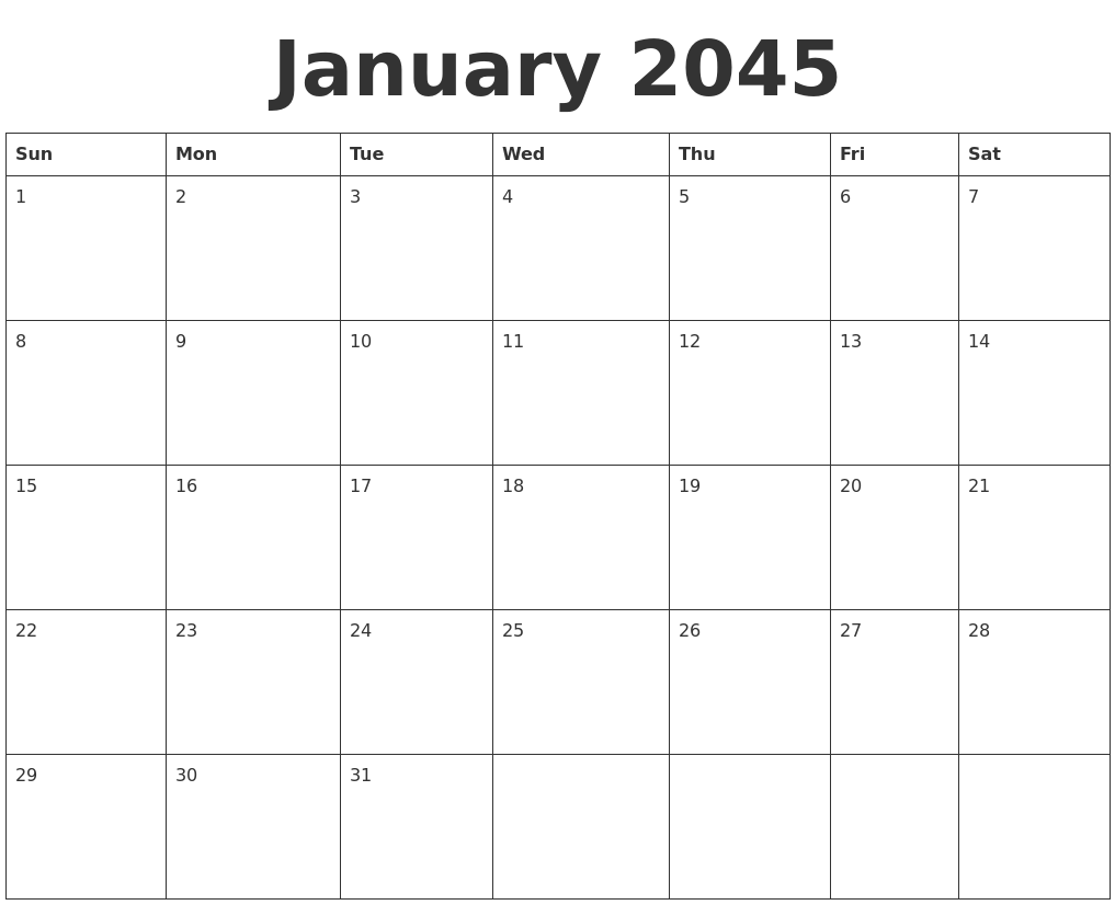 January 2045 Blank Calendar Template