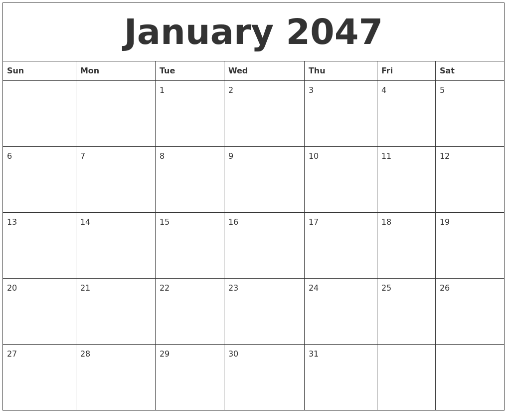 January 2047 Blank Printable Calendars