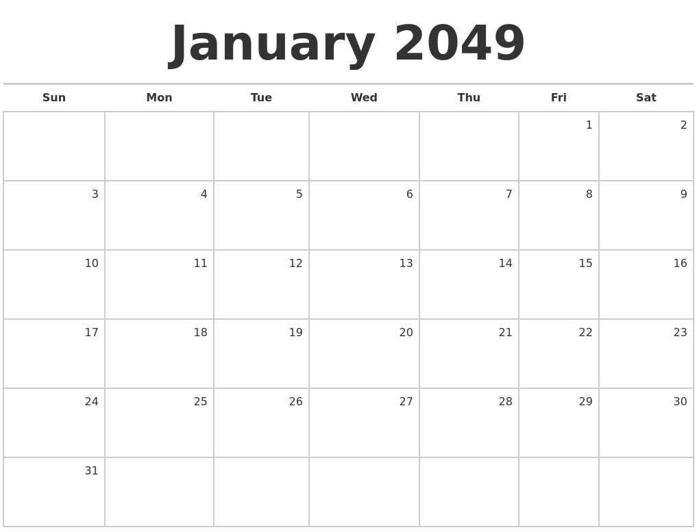 January 2049 Blank Monthly Calendar