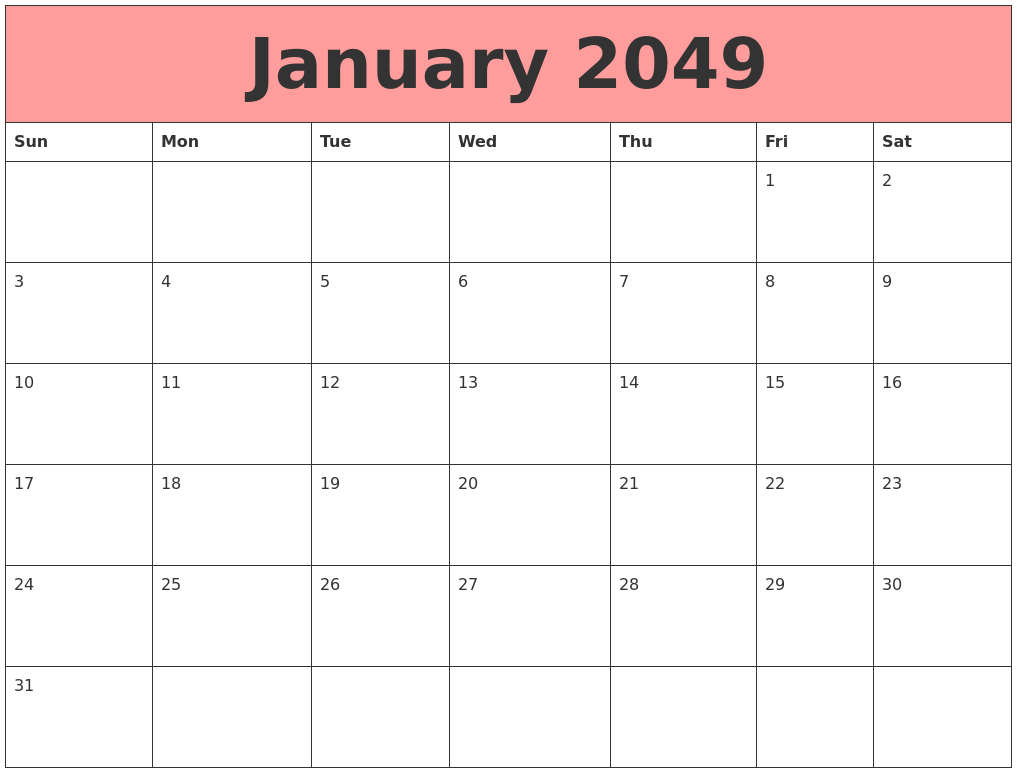 January 2049 Calendars That Work