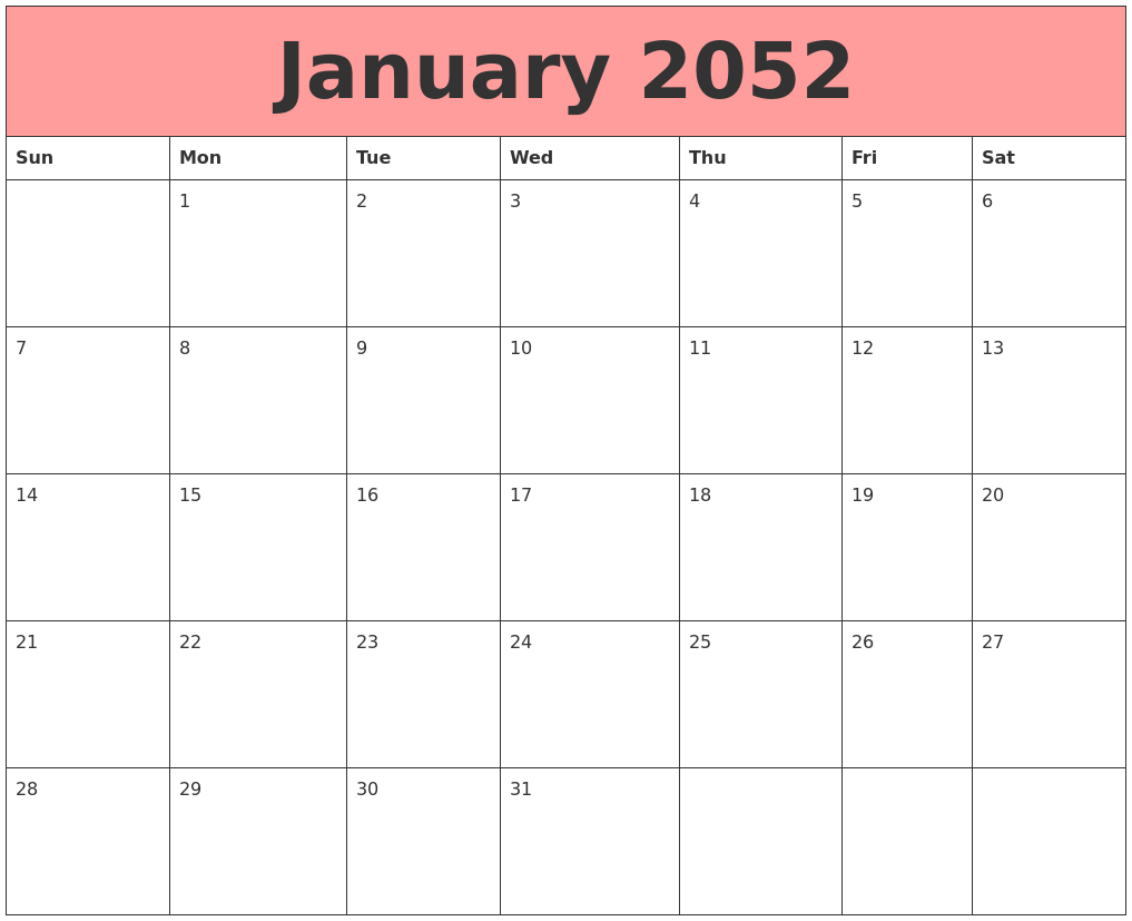 January 2052 Calendars That Work