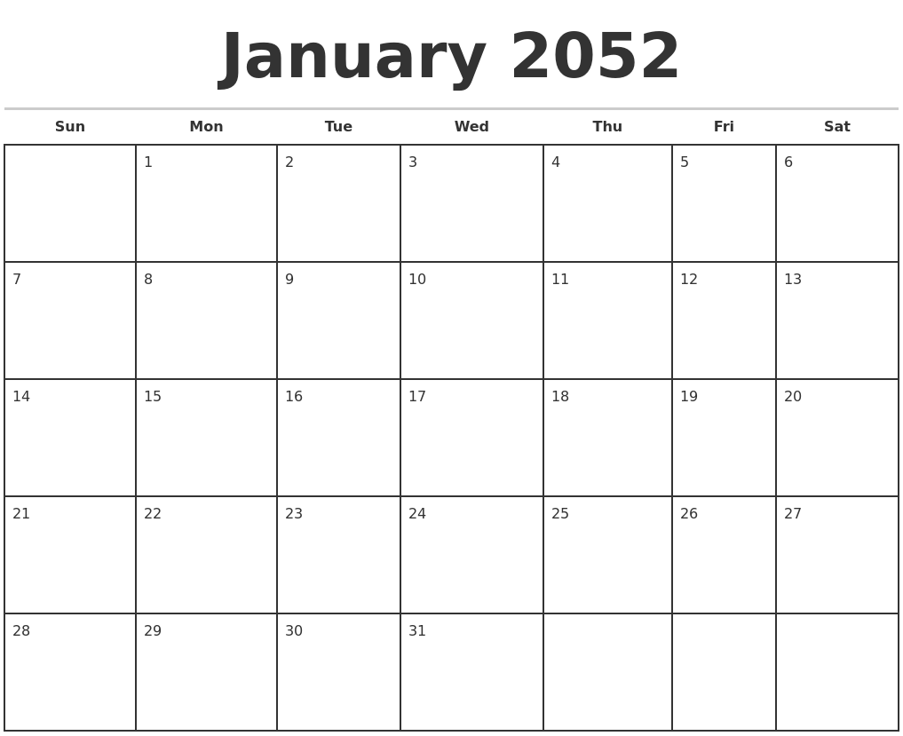 January 2052 Monthly Calendar Template