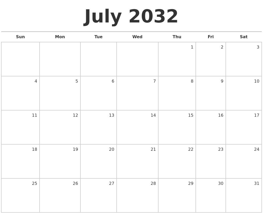 July 2032 Blank Monthly Calendar