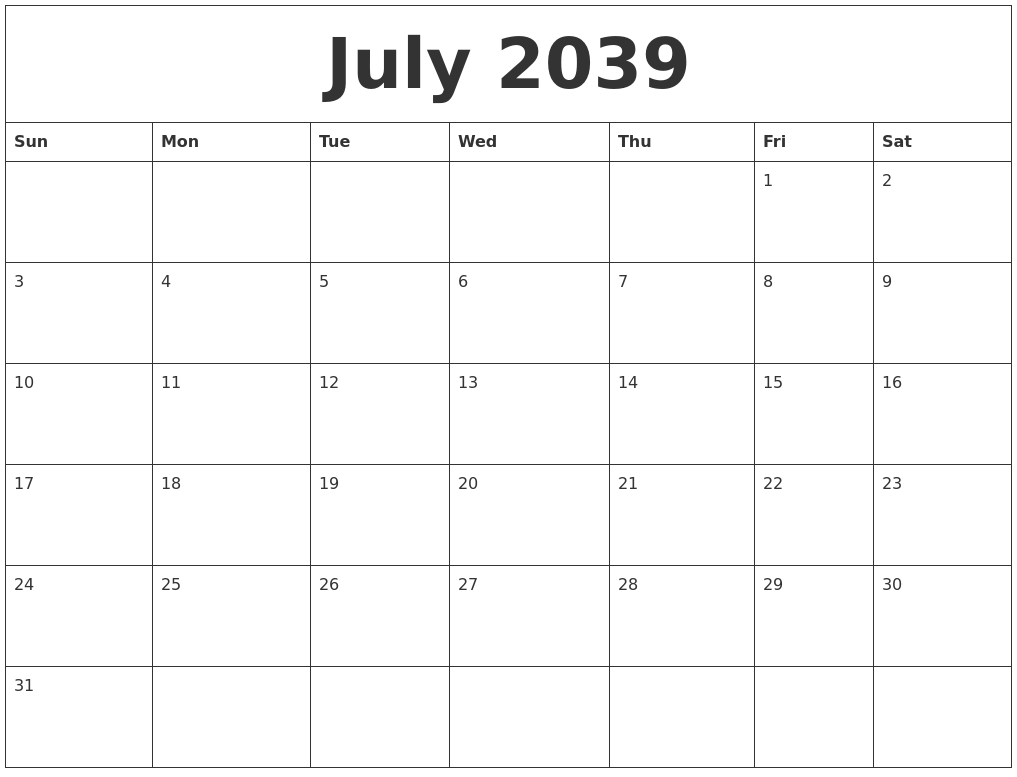 July 2039 Blank Calendar Printable