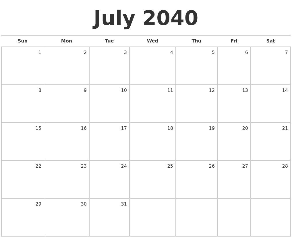 July 2040 Blank Monthly Calendar