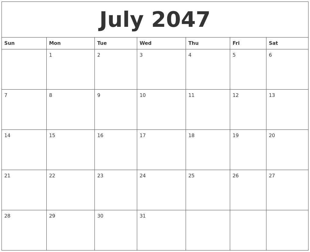 July 2047 Calendar Monthly