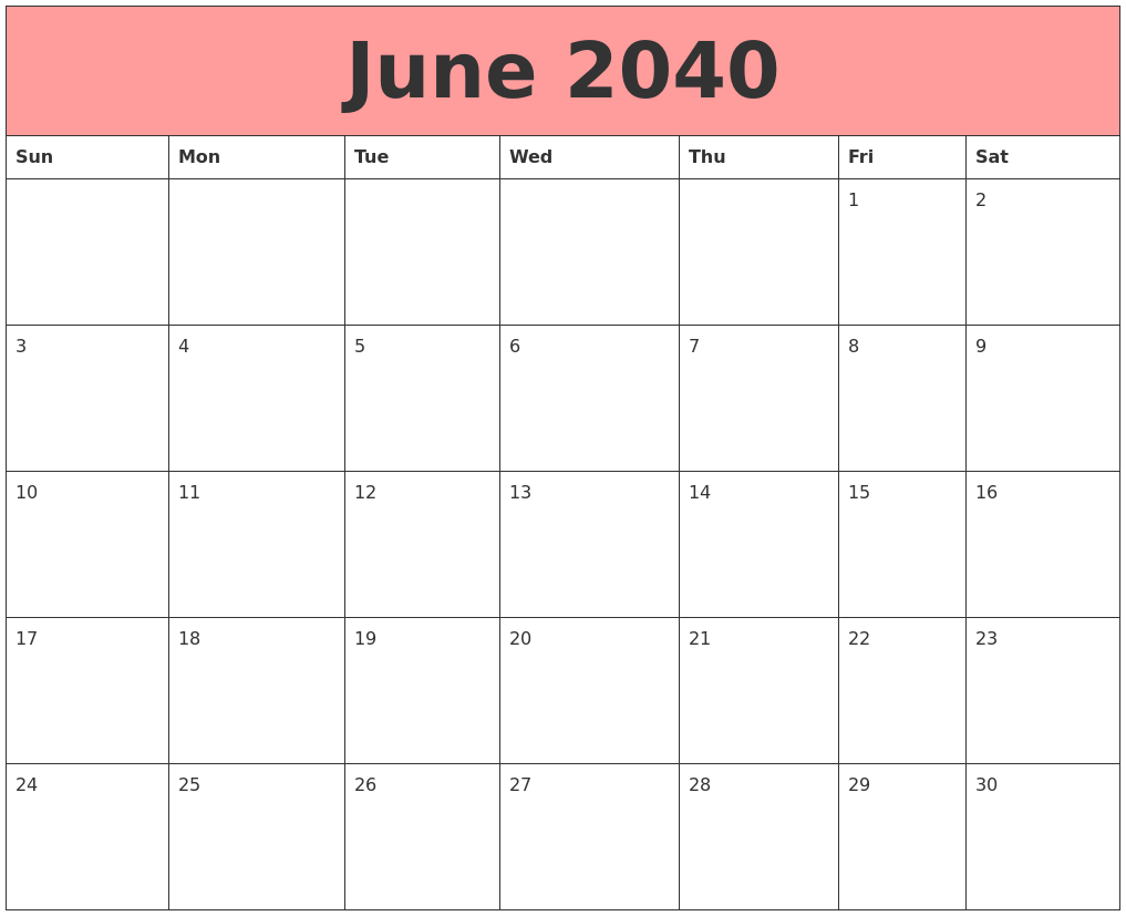 June 2040 Calendars That Work