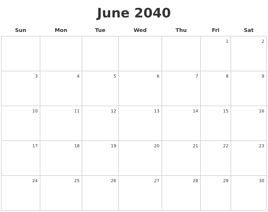 June 2040 Make A Calendar