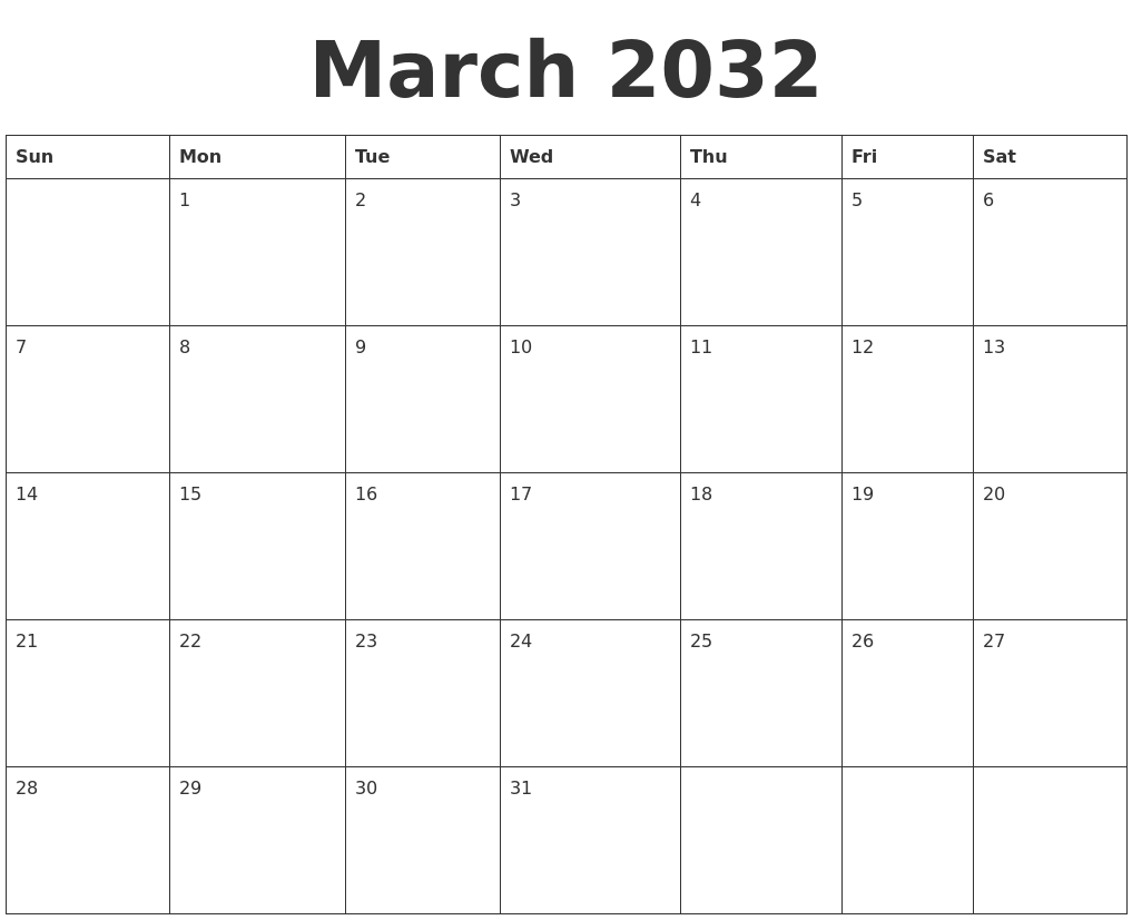March 2032 Blank Calendar Template