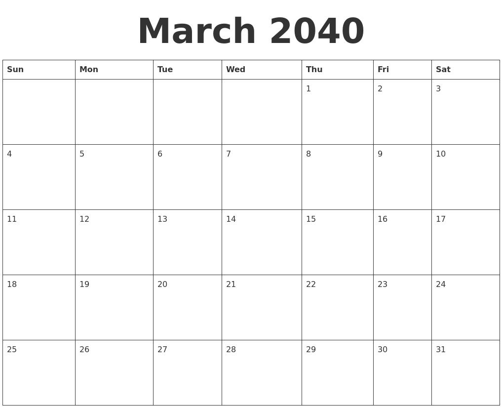 March 2040 Blank Calendar Template
