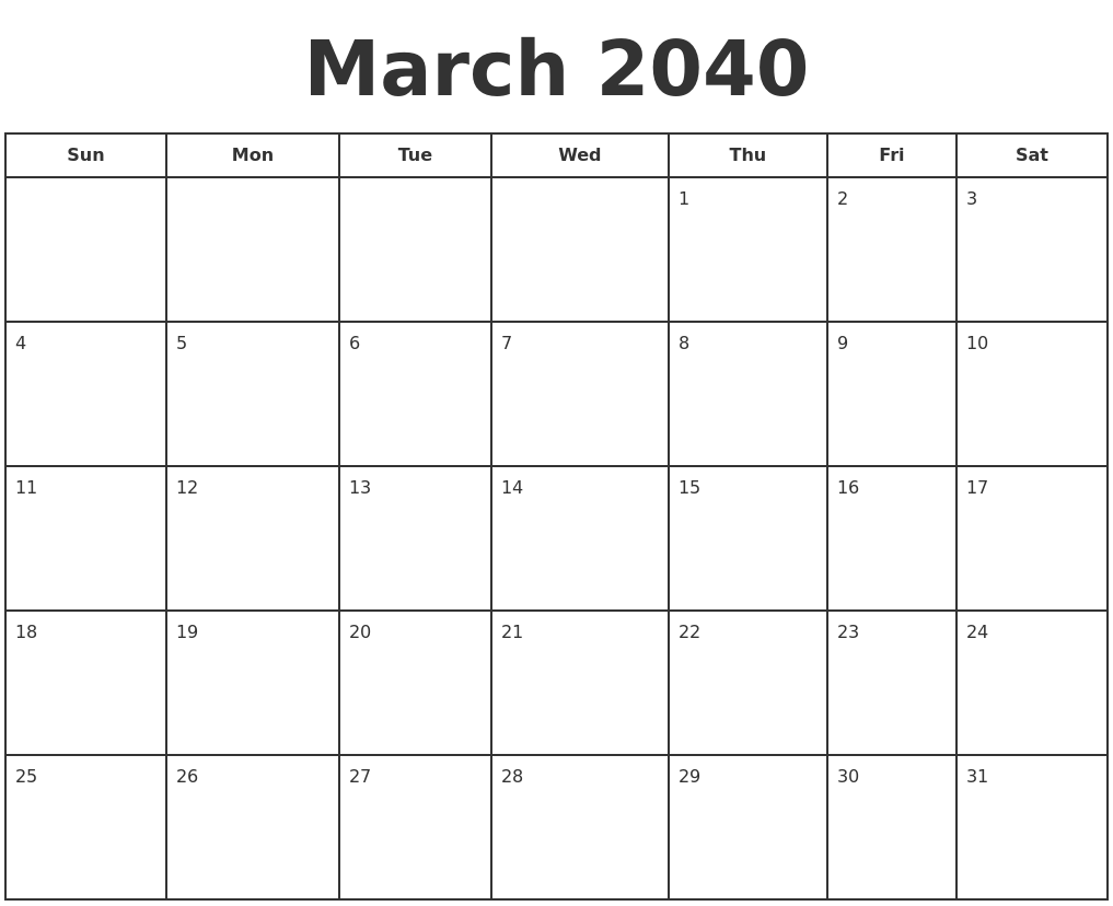 March 2040 Print A Calendar