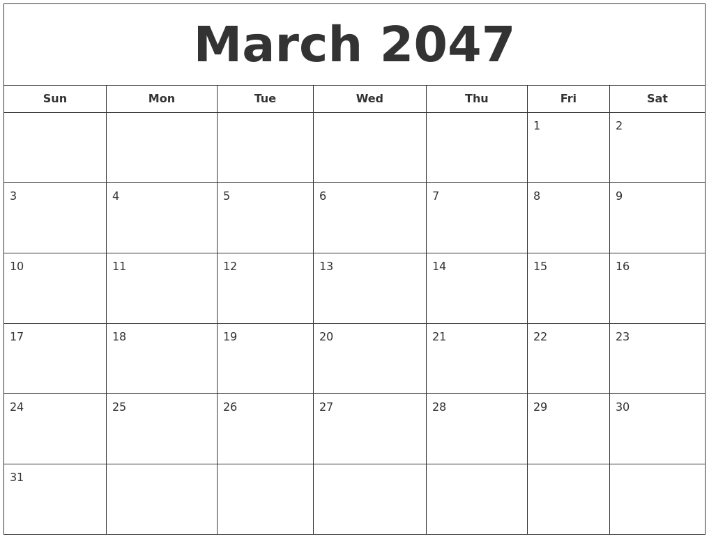 March 2047 Printable Calendar