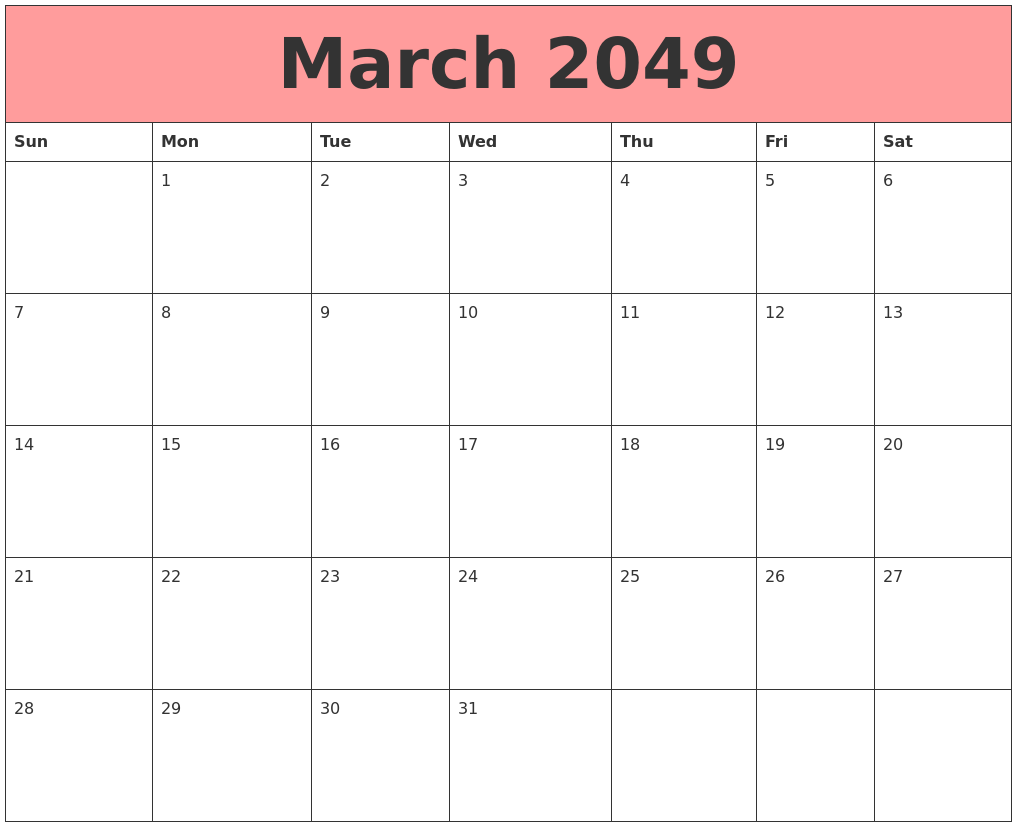 March 2049 Calendars That Work