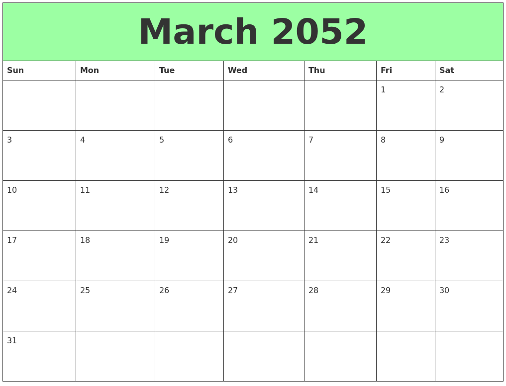 March 2052 Printable Calendars
