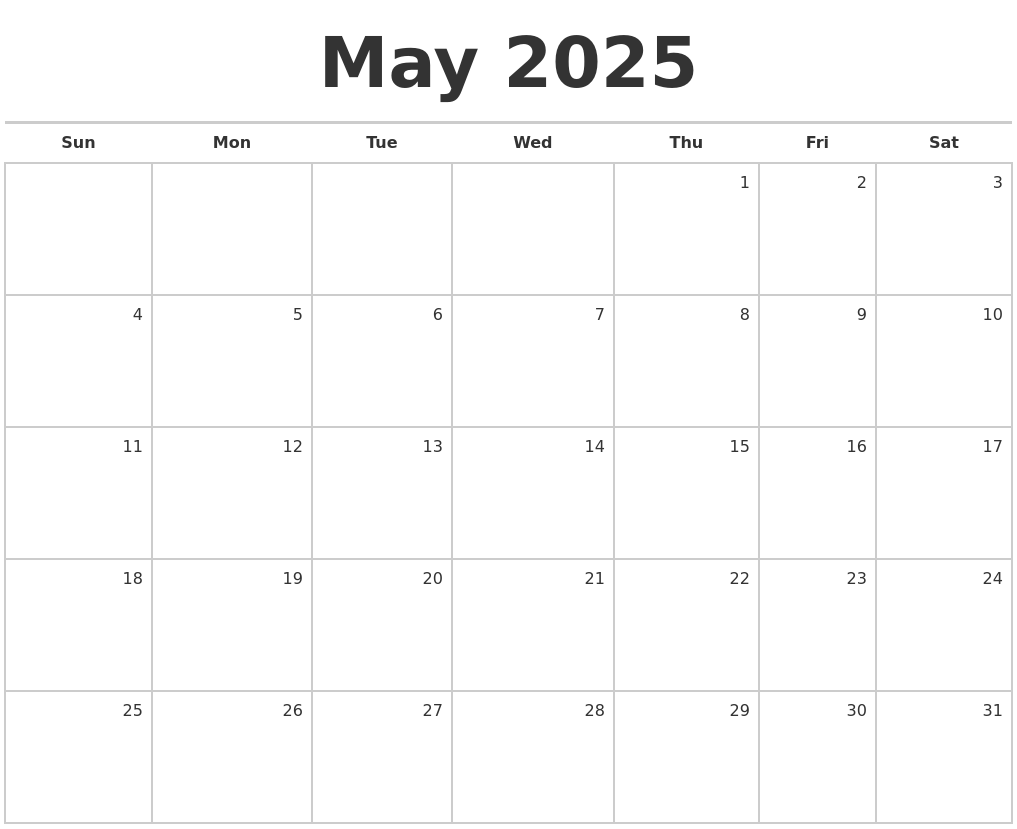 May 2025 Blank Monthly Calendar
