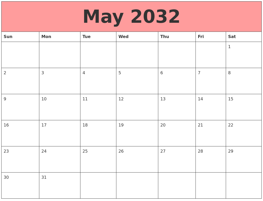 May 2032 Calendars That Work