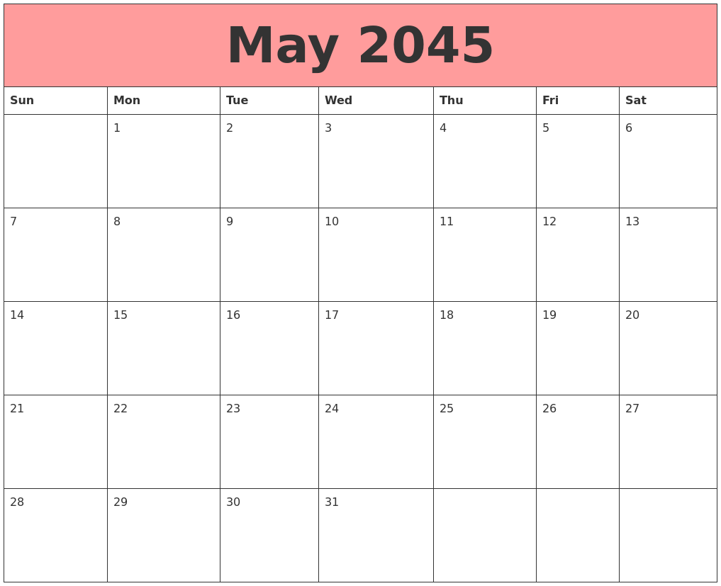 May 2045 Calendars That Work
