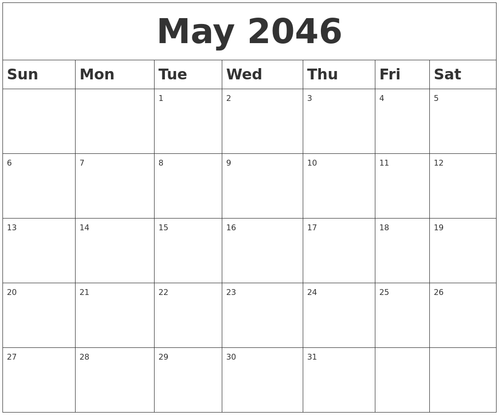 May 2046 Blank Calendar May 2046 Blank Calendar