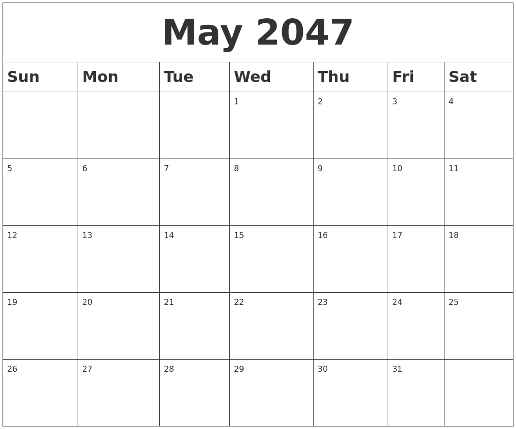 May 2047 Blank Calendar