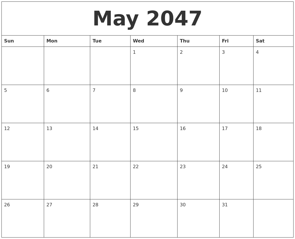 May 2047 Print Monthly Calendar