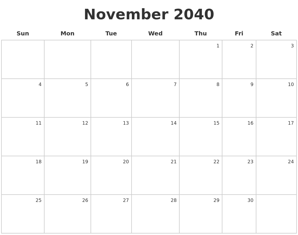 November 2040 Make A Calendar