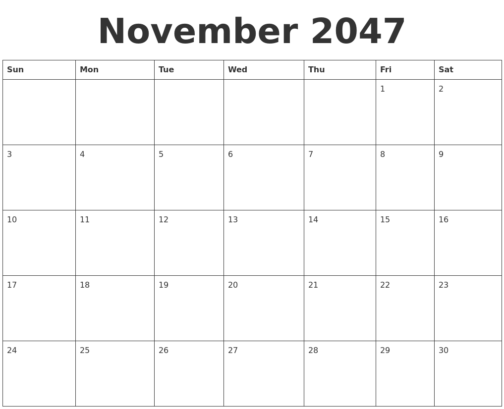 November 2047 Blank Calendar Template