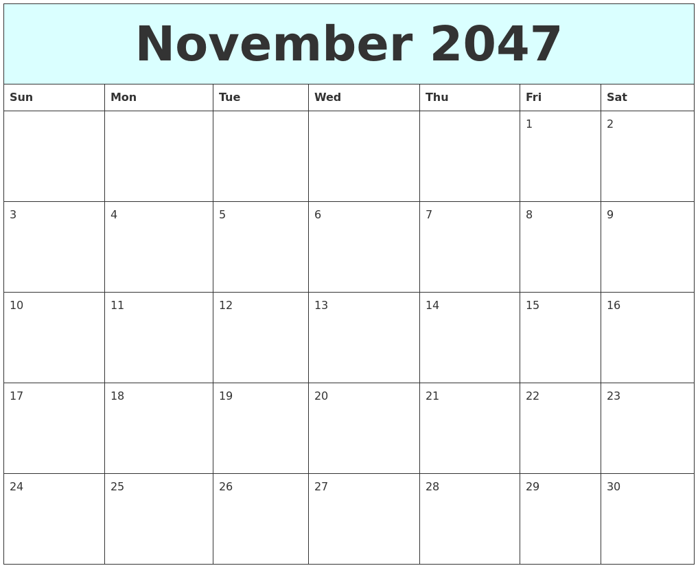November 2047 Free Calendar