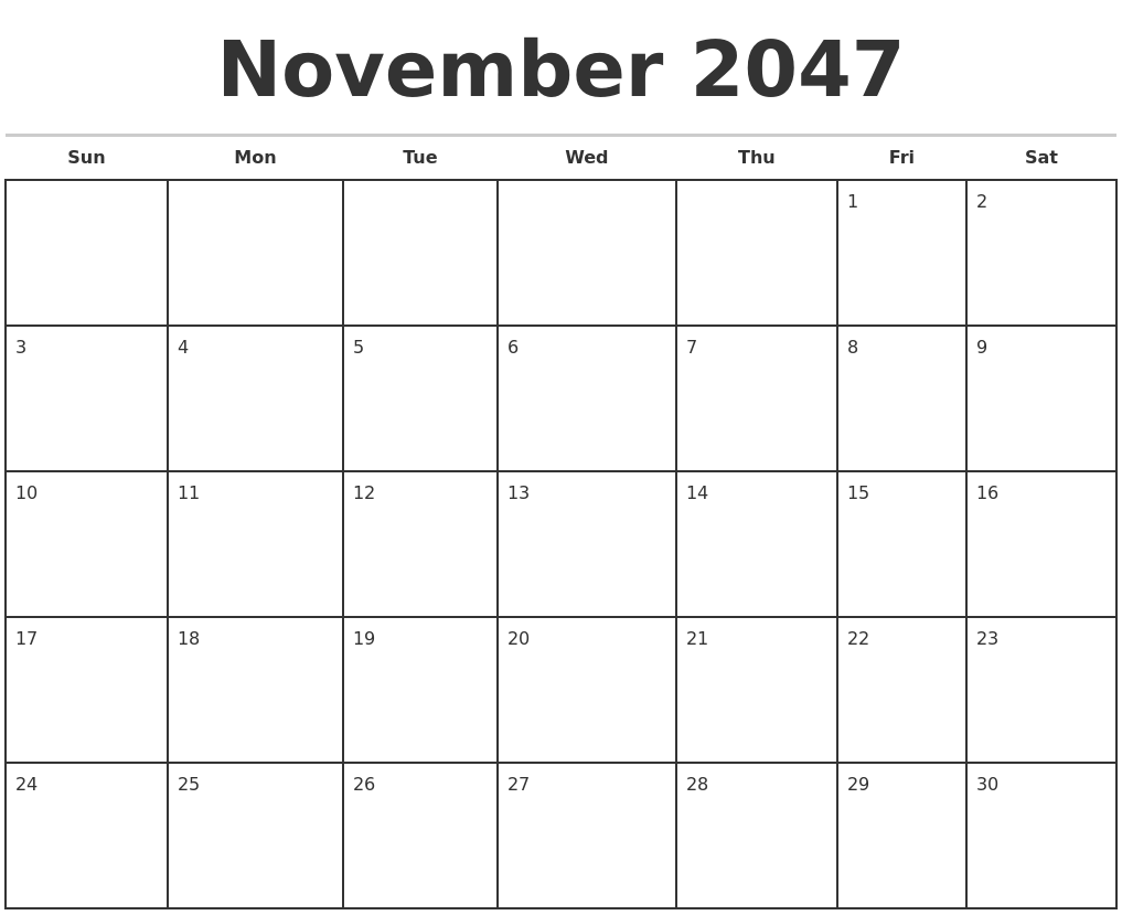 November 2047 Monthly Calendar Template