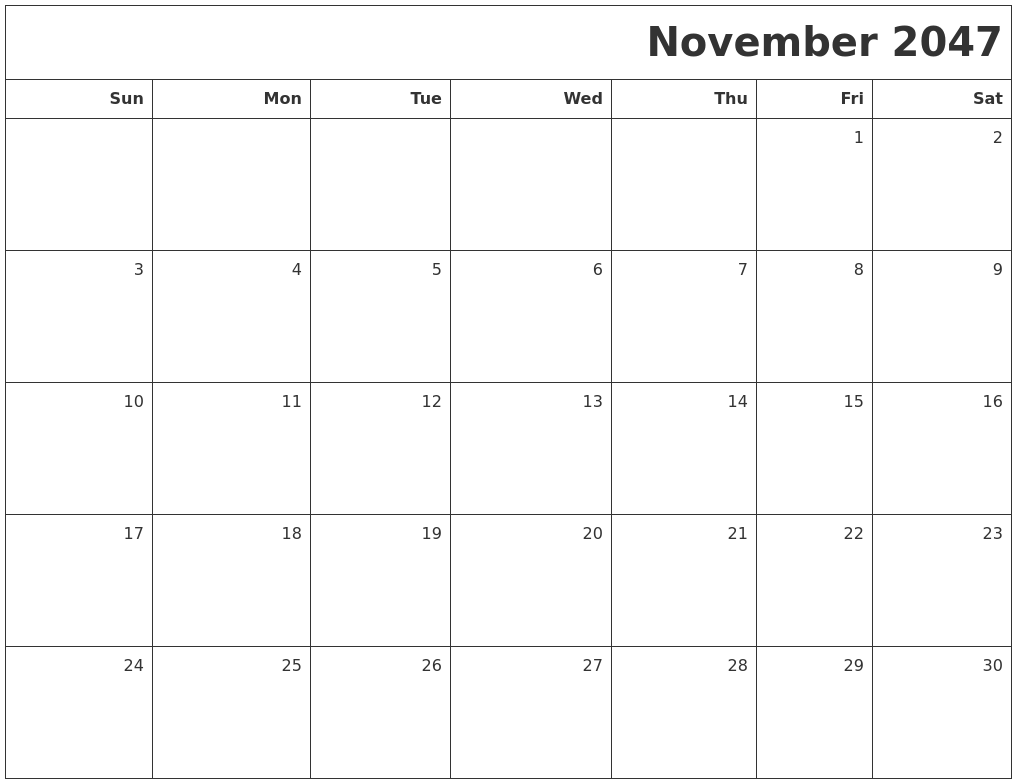 November 2047 Printable Blank Calendar