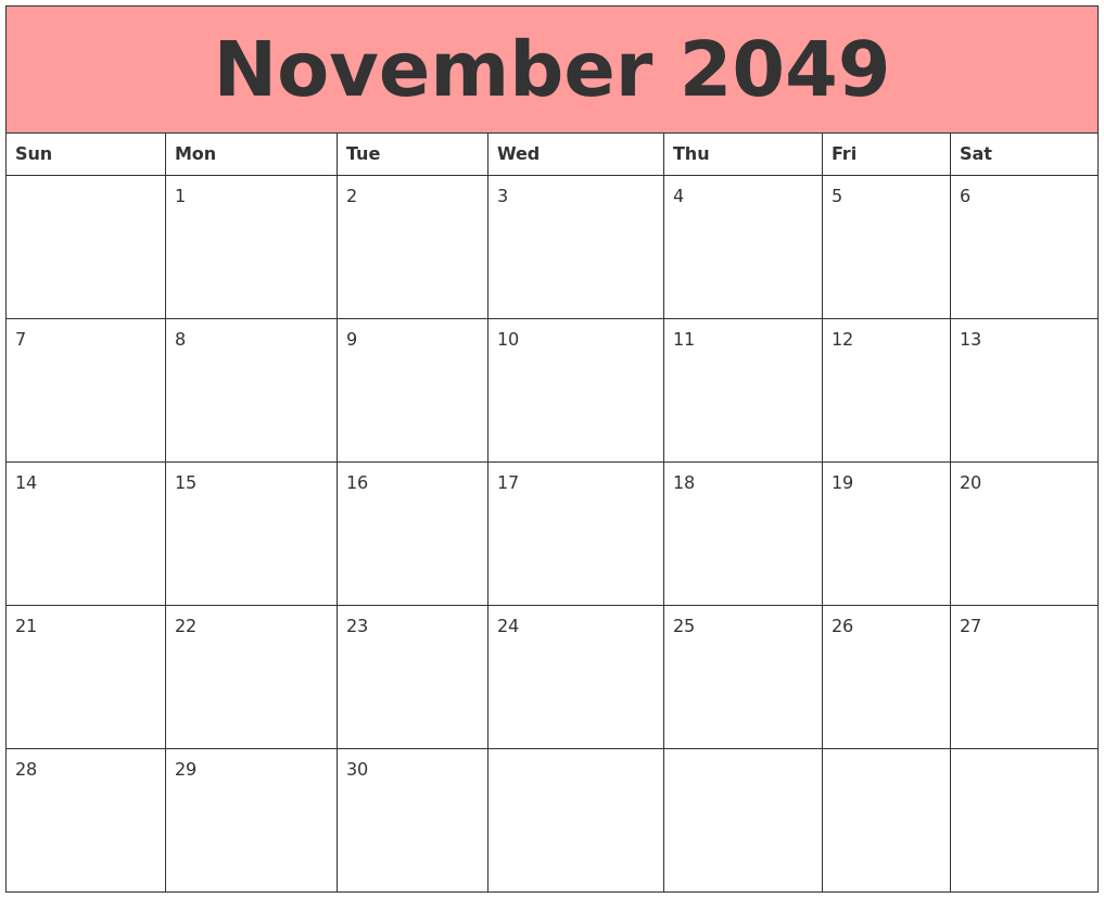 November 2049 Calendars That Work