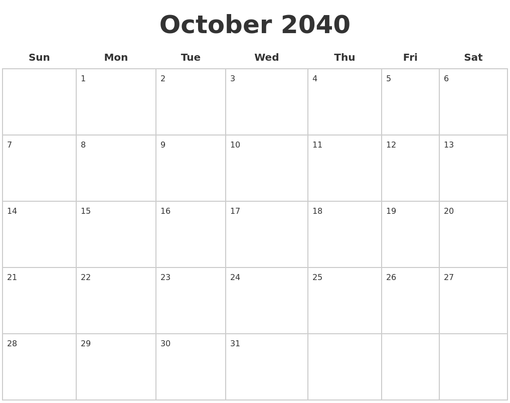October 2040 Blank Calendar Pages
