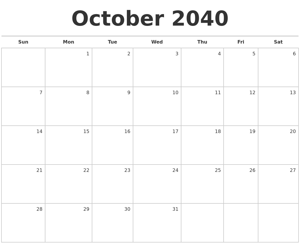 October 2040 Blank Monthly Calendar